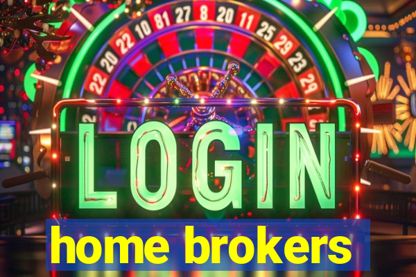 home brokers
